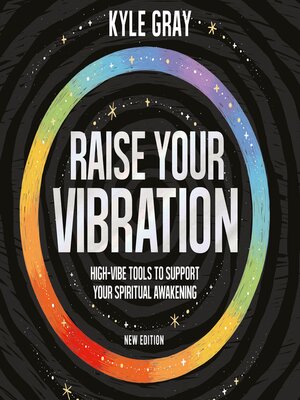 cover image of Raise Your Vibration (New Edition)
